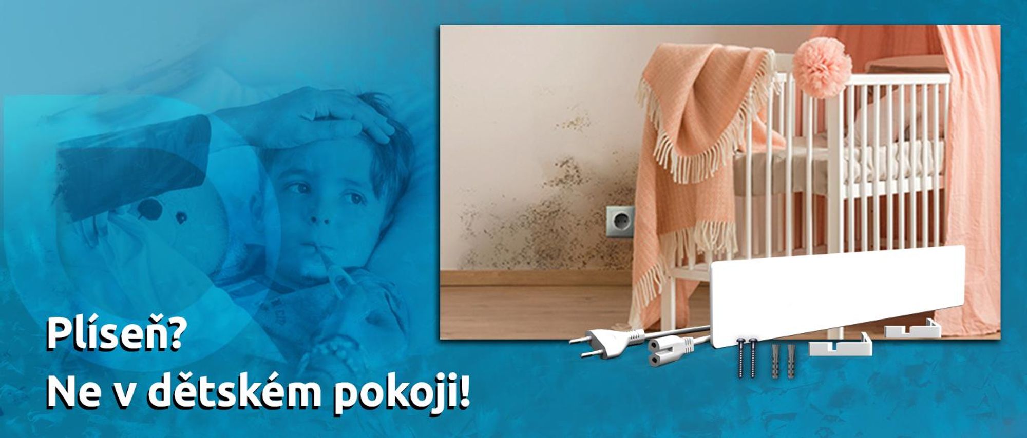 sDry chrání dětské pokoje před plísní.