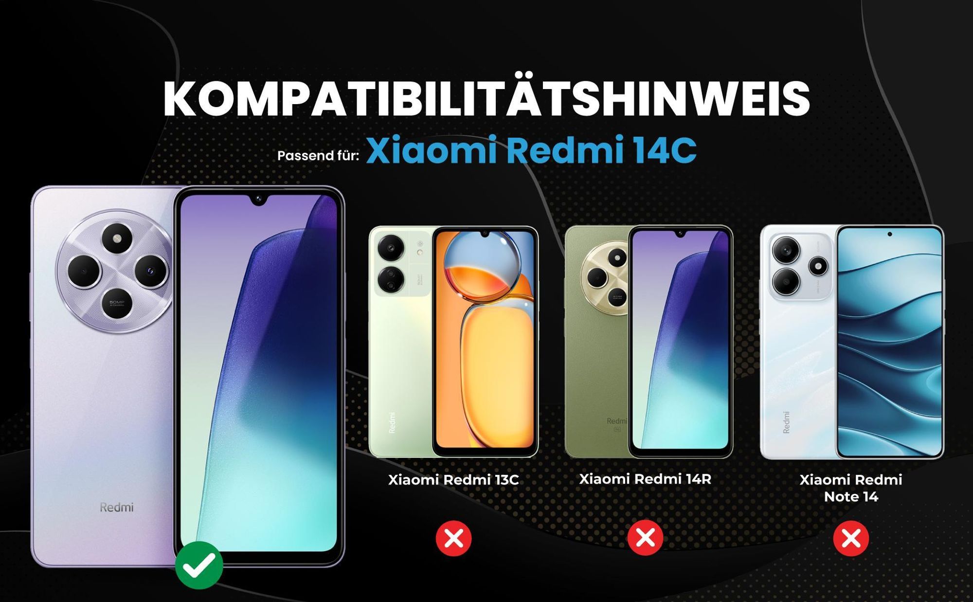 Kompatibilitätshinweise Hülle für Xiaomi Redmi 14C