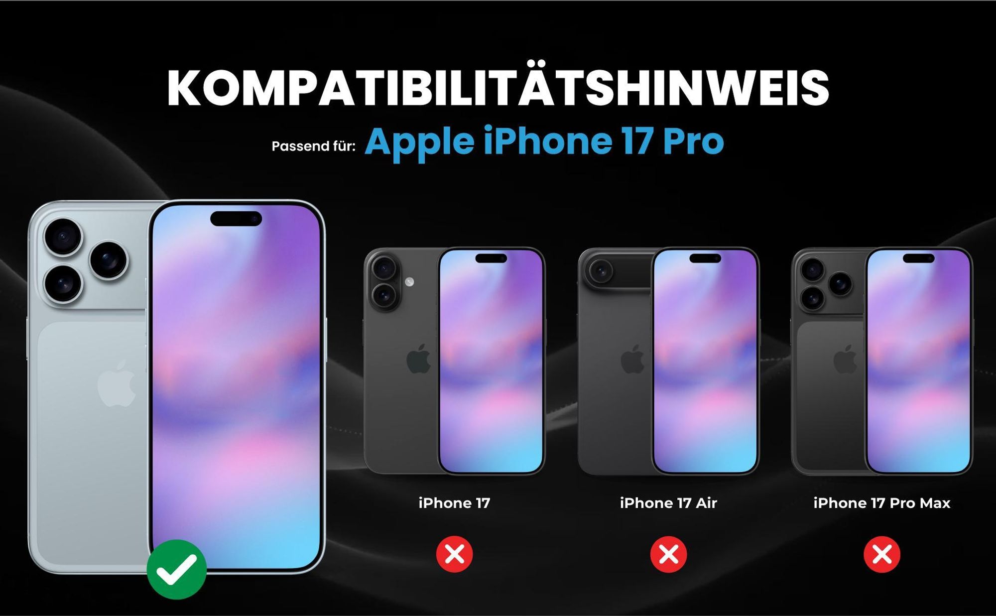 Kompatibilitätshinweise Hülle für Apple iPhone 17 Pro