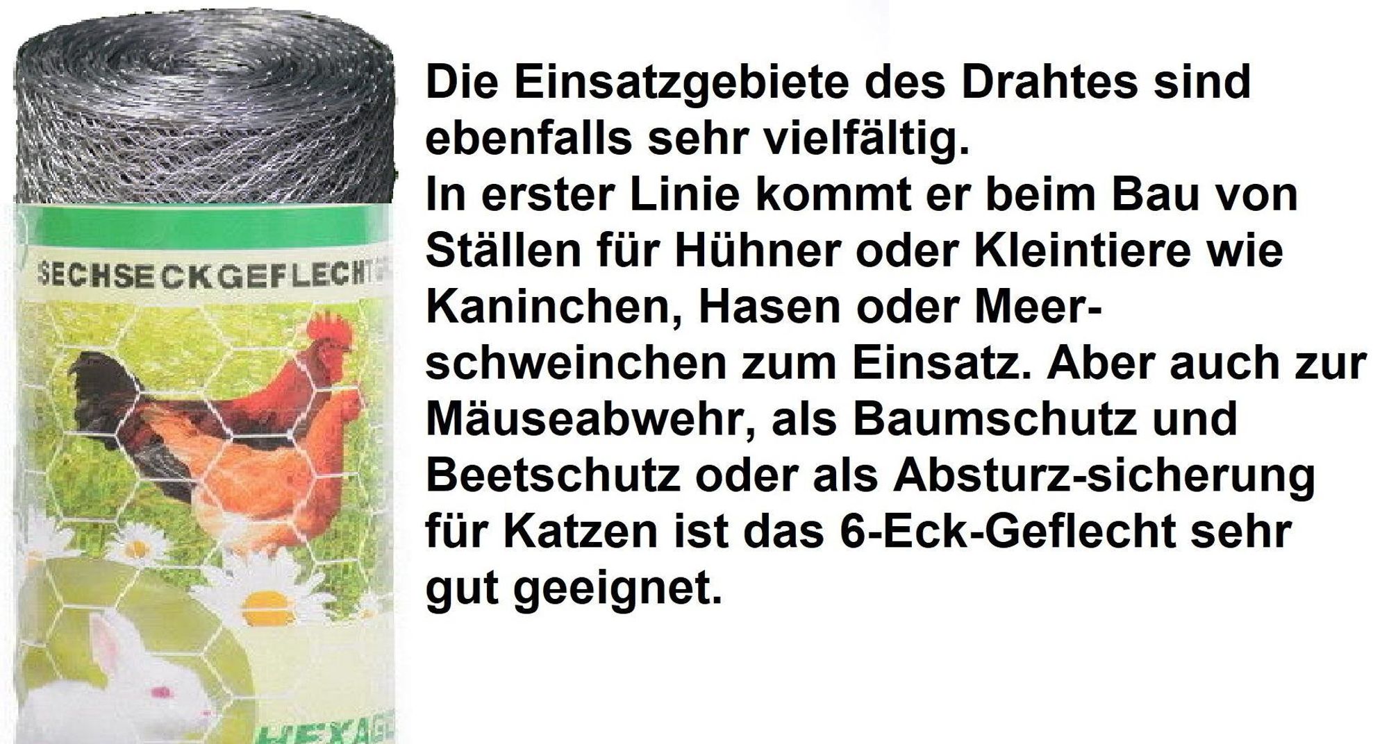 Kaninchendraht / Sechseckgeflecht / Maschenweite 25mm / Höhe 300mm / Länge 25m / verzinkt / € 0,44 pro Meter