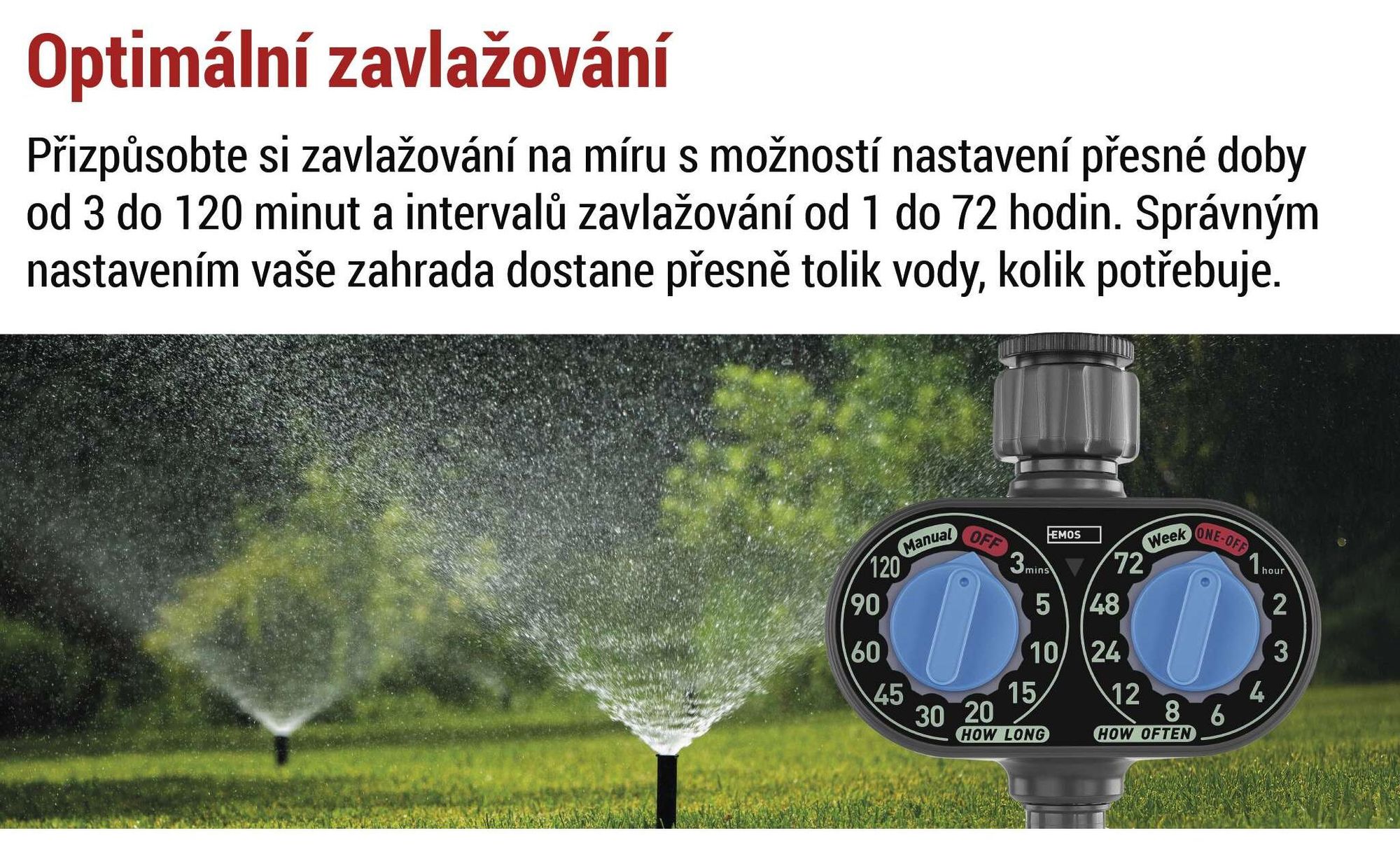 EMOS Mechanické zavlažovací hodiny s 1 výstupem, napájené baterií, do 8 barů, 35 l/min, 3-120 m každých 1-72 h, pro 1″ nebo 3/4″ závit, PW56001