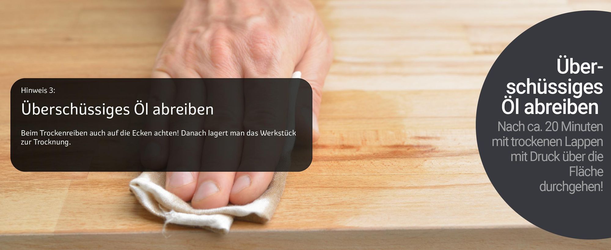 Natur Leinöl W200 Überschüssiges Öl abreiben
