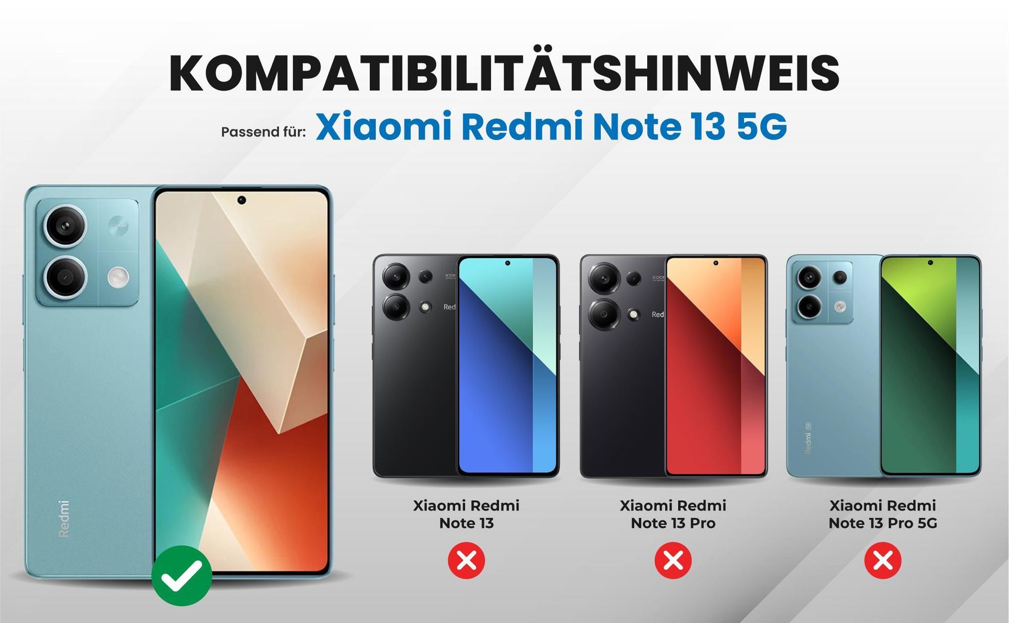 Kompatibilitätshinweise Hülle für Xiaomi Redmi Note 13 5G