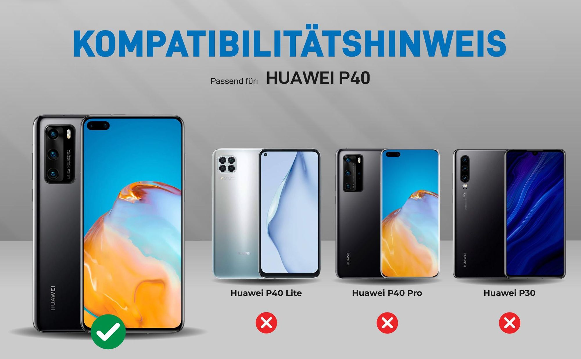 Kompatibilitätshinweise Hülle für Huawei P40