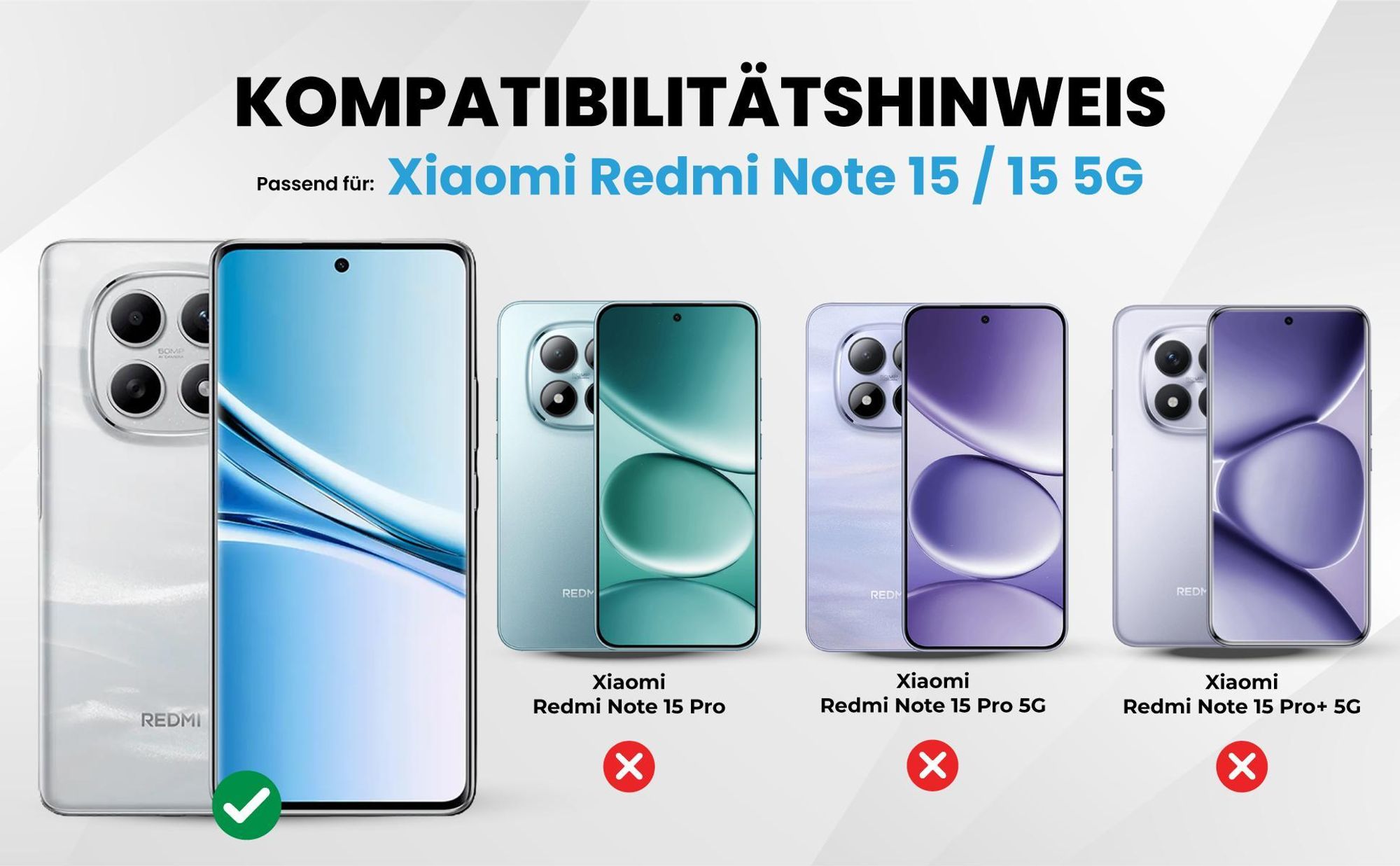 Kompatibilitätshinweise Hülle für Xiaomi Redmi Note 15 / 15 5G