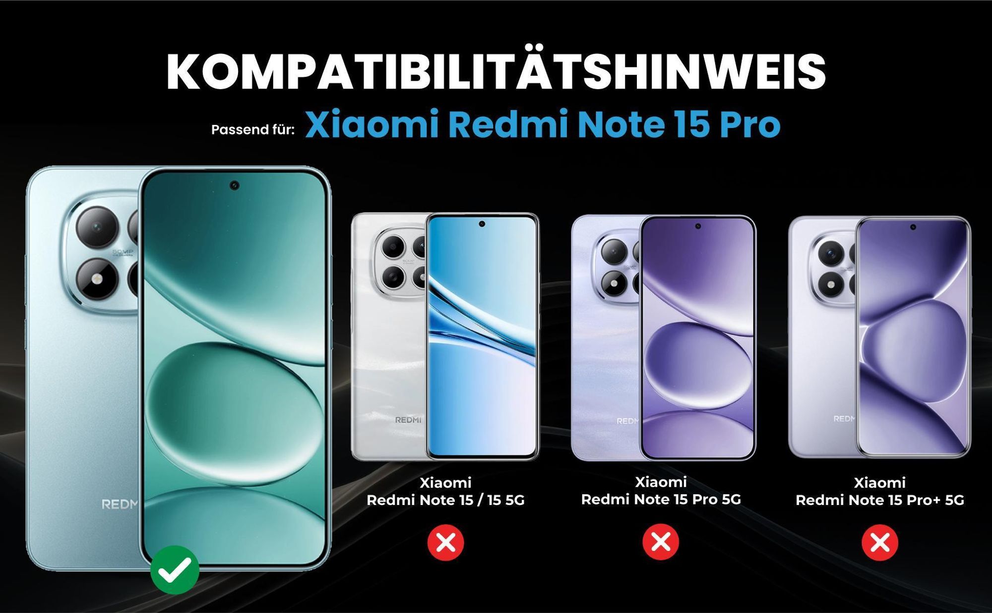Kompatibilitätshinweise Hülle für Xiaomi Redmi Note 15 Pro