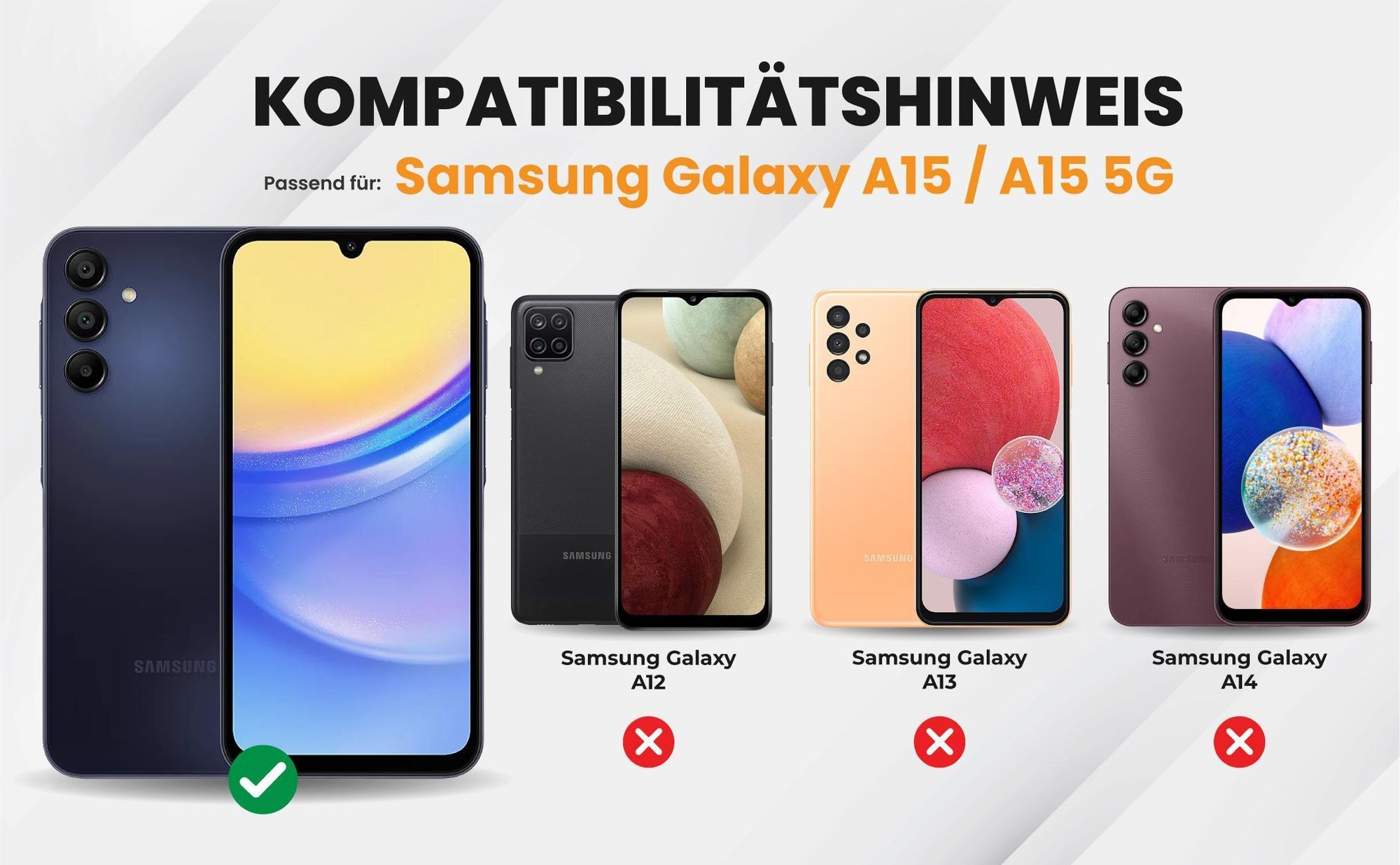 Kompatibilitätshinweise Hülle für Samsung Galaxy A15 / A15 5G