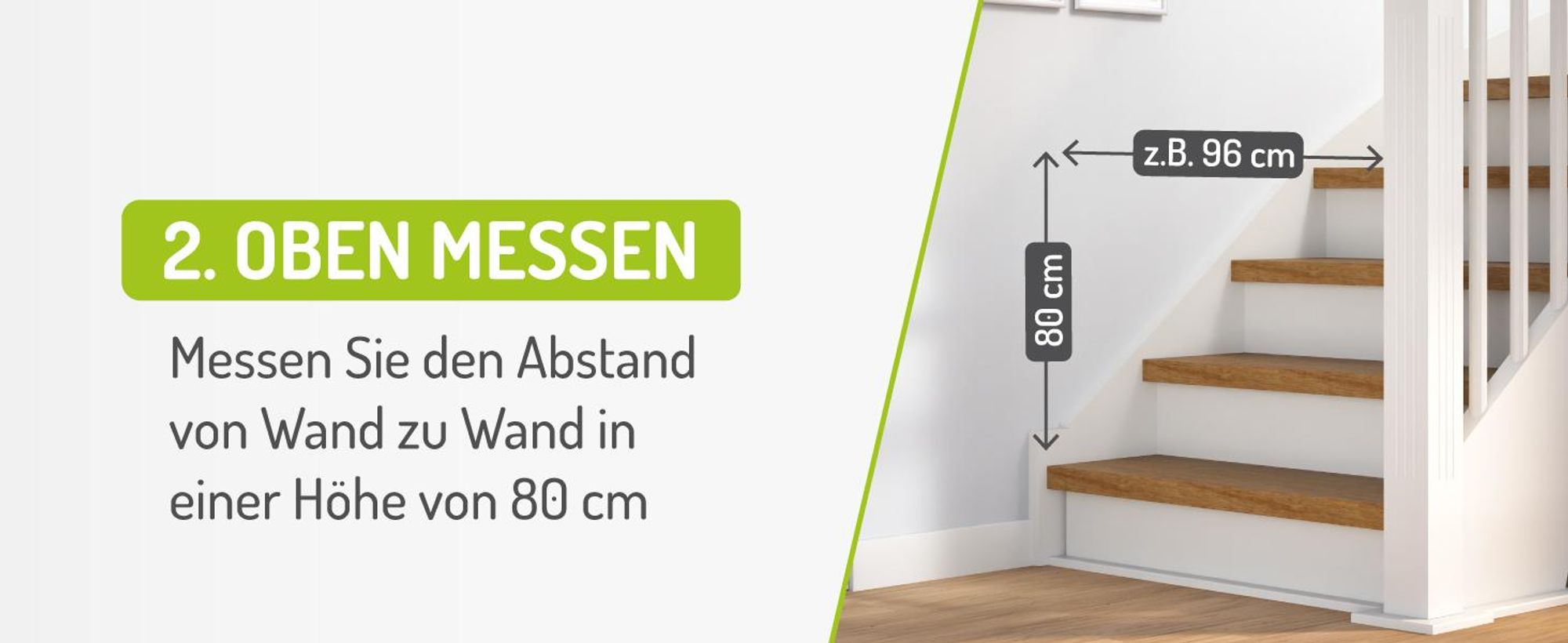Schritt 2 – Oben messen: Abstand von Wand zu Wand in 80 cm Höhe, im Beispiel 96 cm