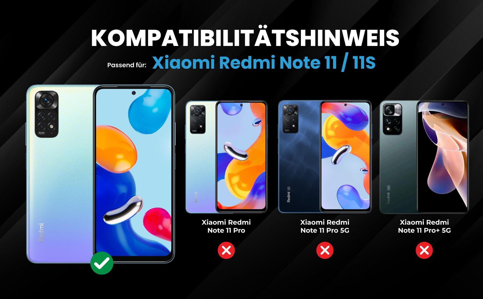 Kompatibilitätshinweise Hülle für Xiaomi Redmi Note 11 / 11S