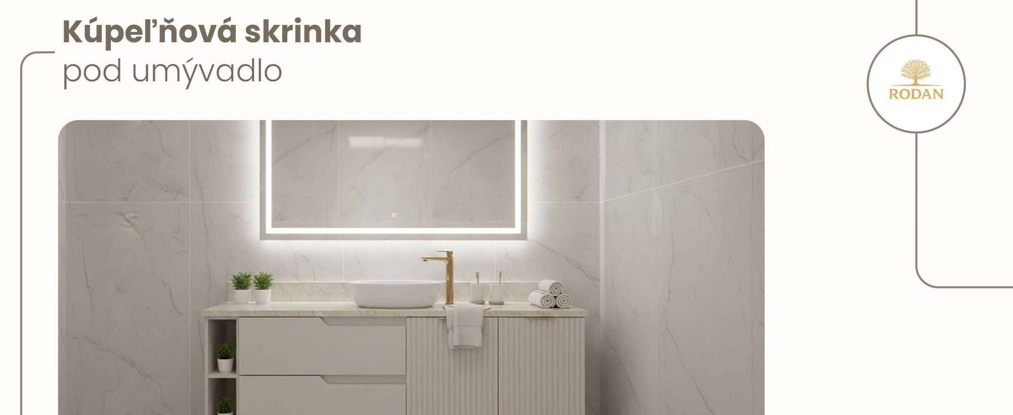 RODAN, moderná skrinka pod umývadlo, skrinka do kúpeľne, kúpeľňový nábytok, kúpeľňová skrinka