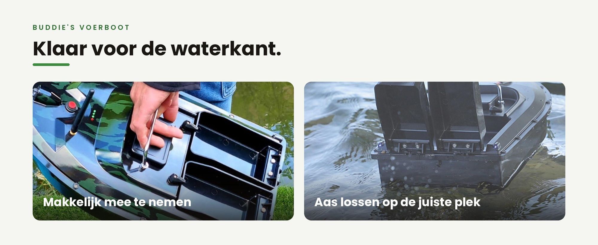 De Buddie's voerboot meenemen naar de waterkant en aas lossen