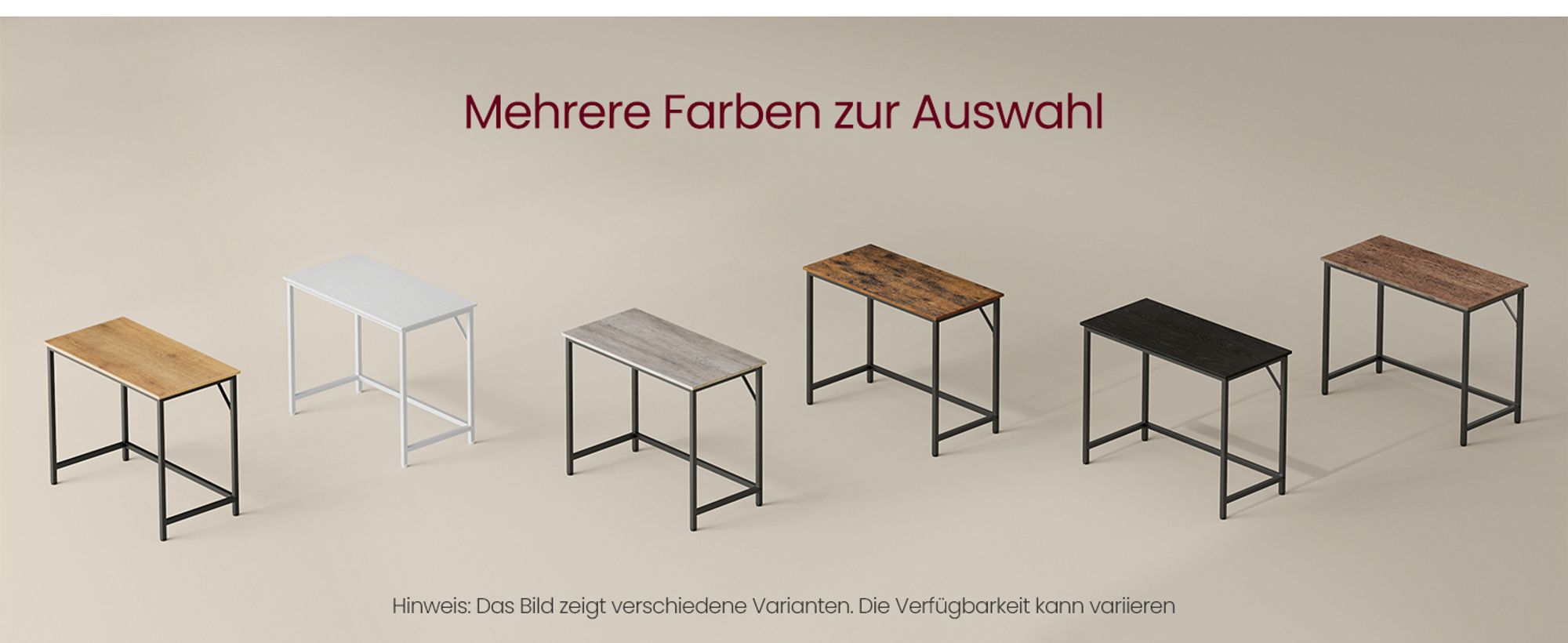 Mehrere Farben zur Auswahl