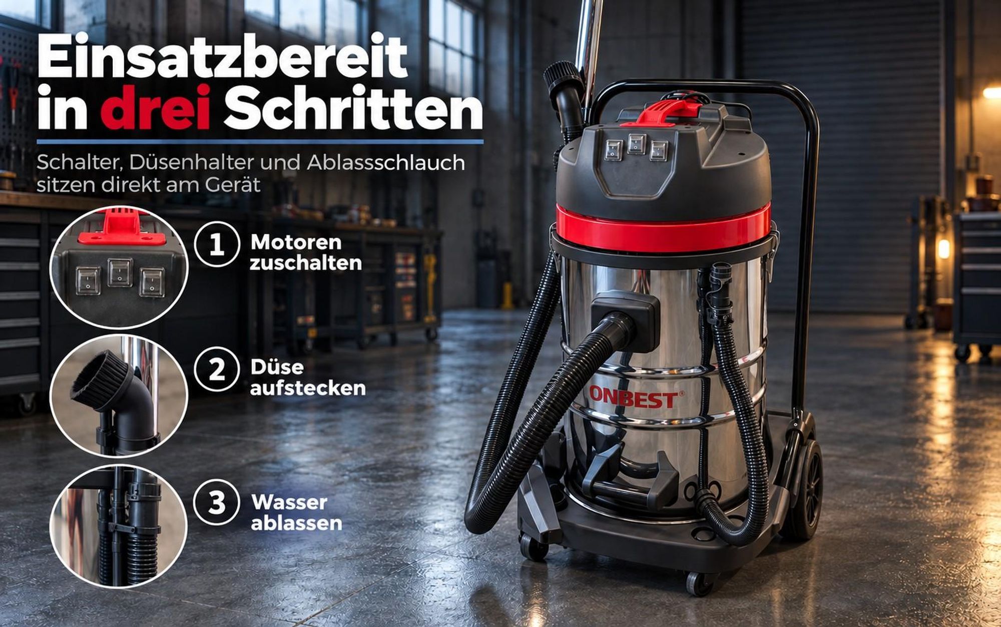 Industriesauger WD3680 einsatzbereit: Motoren zuschalten, Düse aufstecken, Wasser ablassen