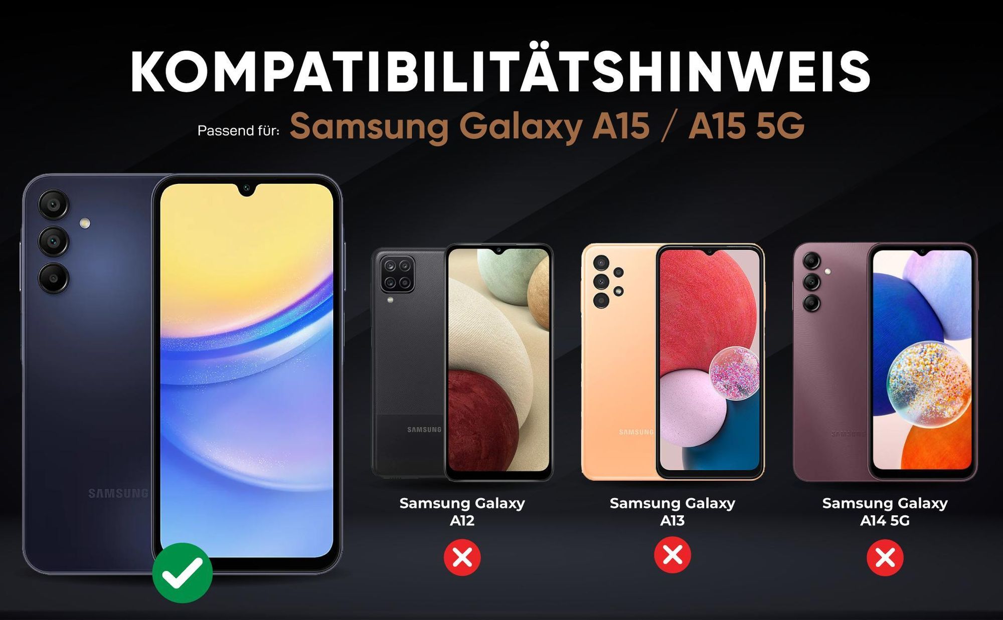 Kompatibilitätshinweise Hülle für Samsung Galaxy A15 / A15 5G