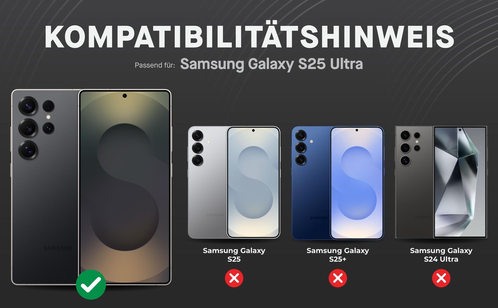Kompatibilitätshinweise Displayglas für Samsung Galaxy S25 Ultra