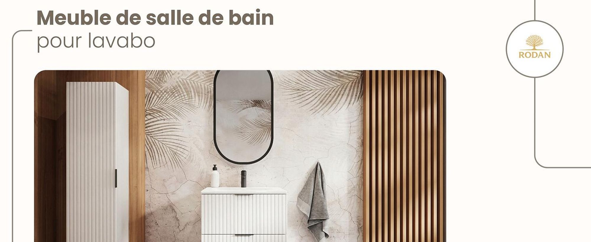 RODAN, meuble de salle de bain, armoire moderne, meuble sous vasque, meuble sous lavabo