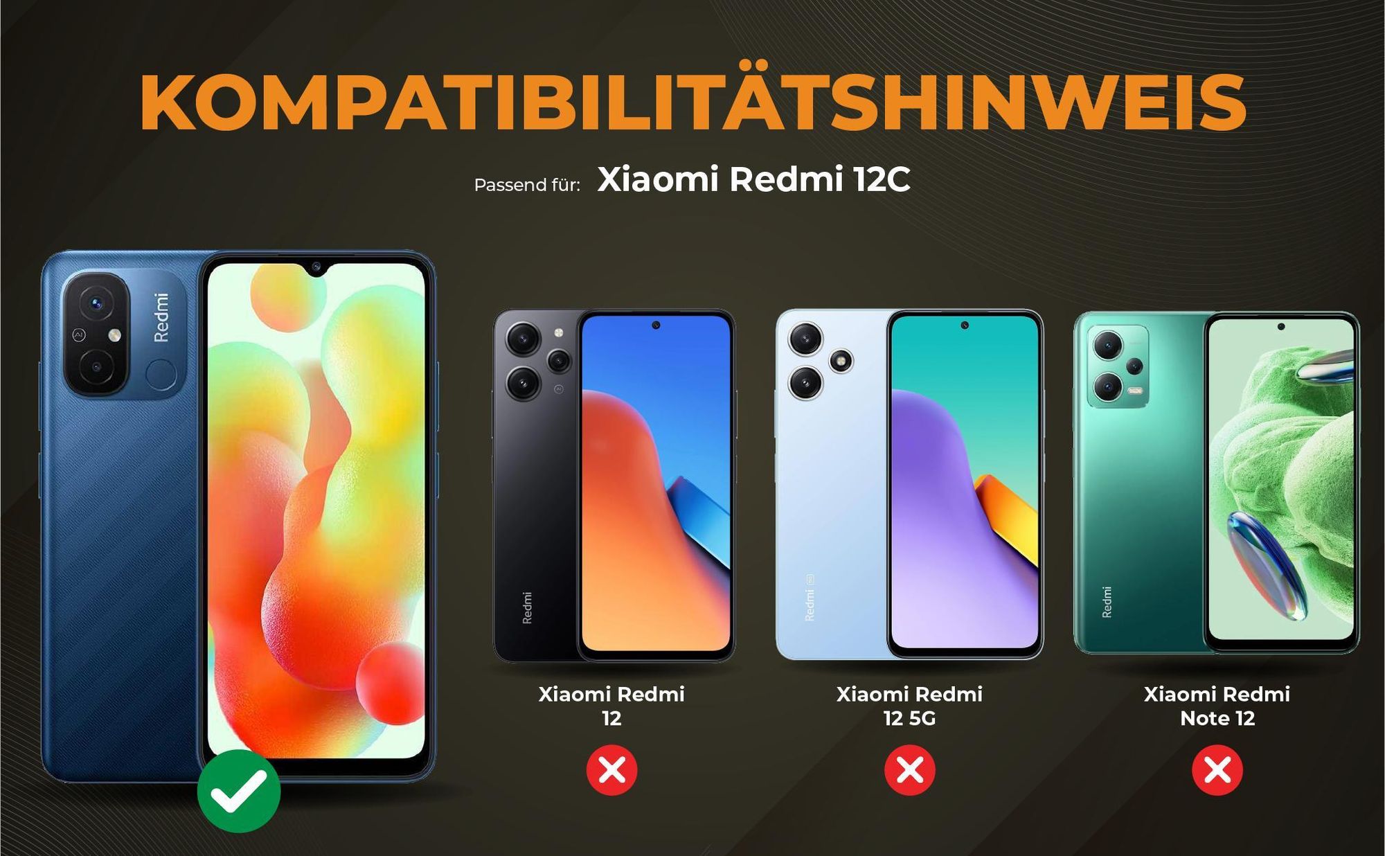 Kompatibilitätshinweise Hülle für Xiaomi Redmi 12C