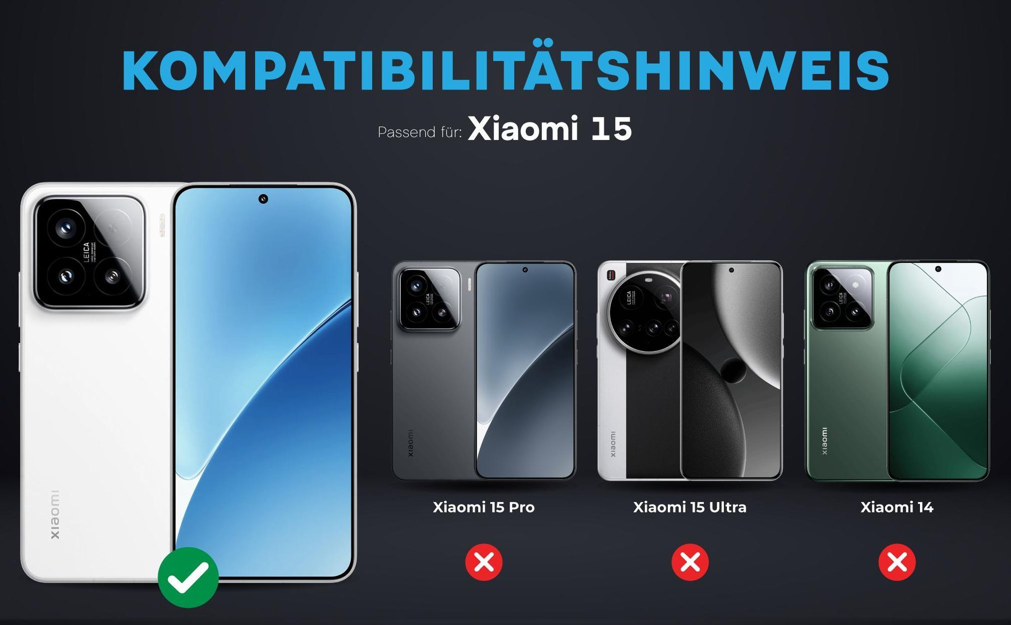 Kompatibilitätshinweise Kameraglas für Xiaomi 15