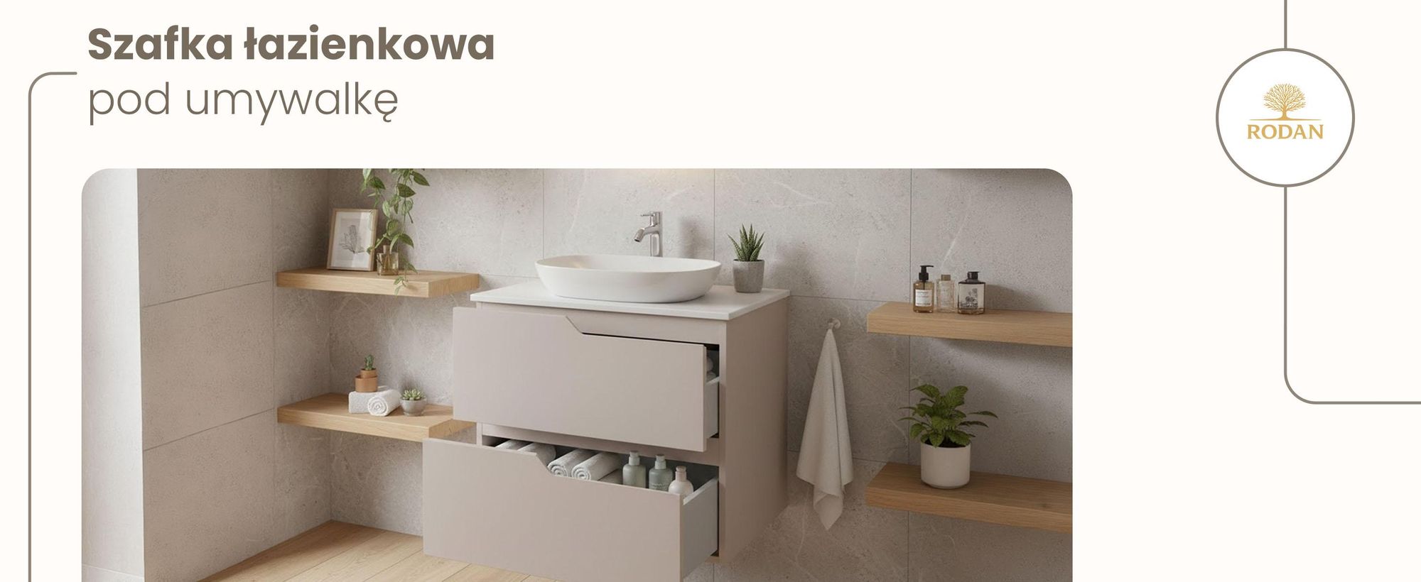 RODAN, szafka łazienkowa, szafka pod umywalkę, meble łazienkowe, szafka z szufladami