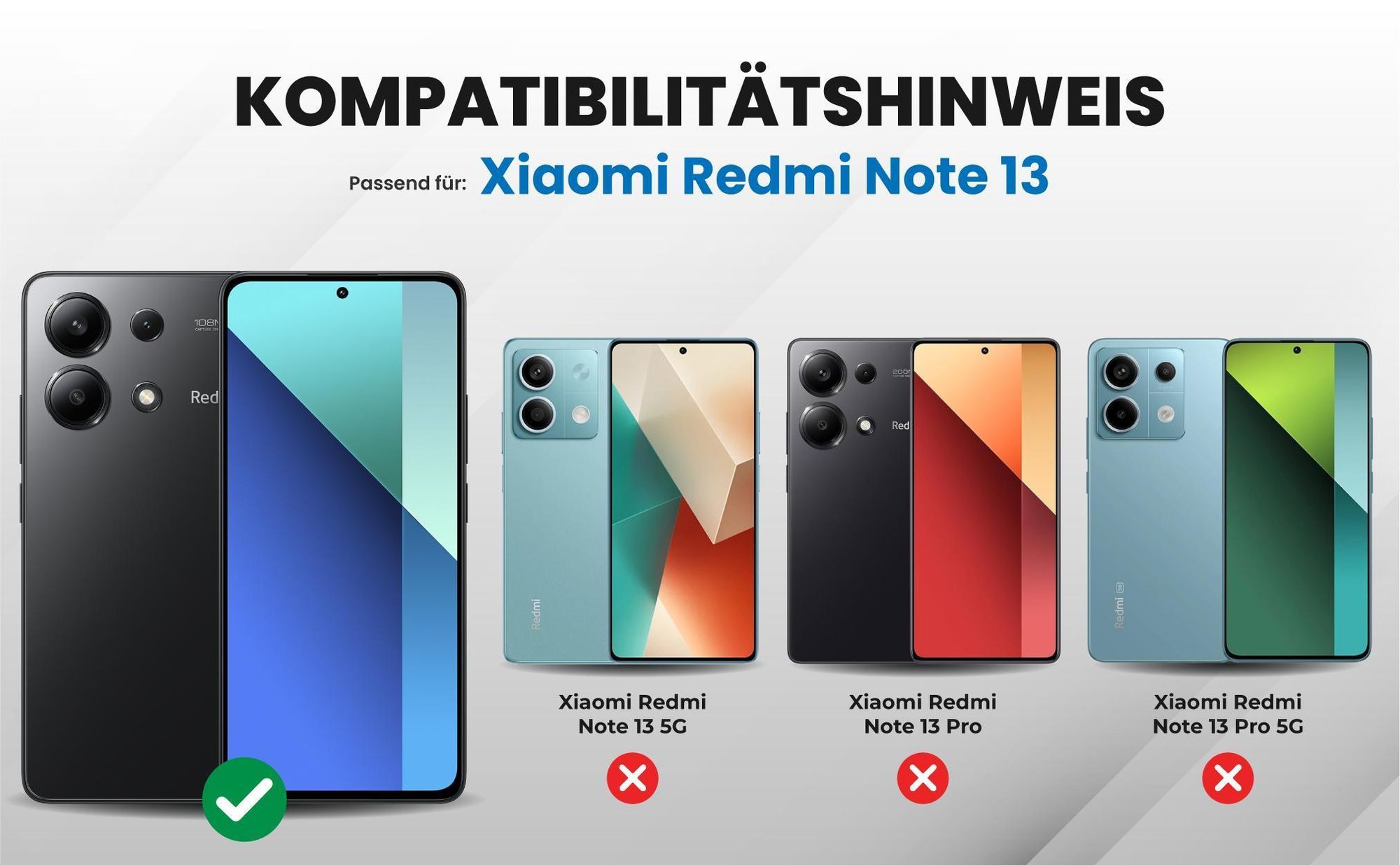 Kompatibilitätshinweise Hülle für Xiaomi Redmi Note 13
