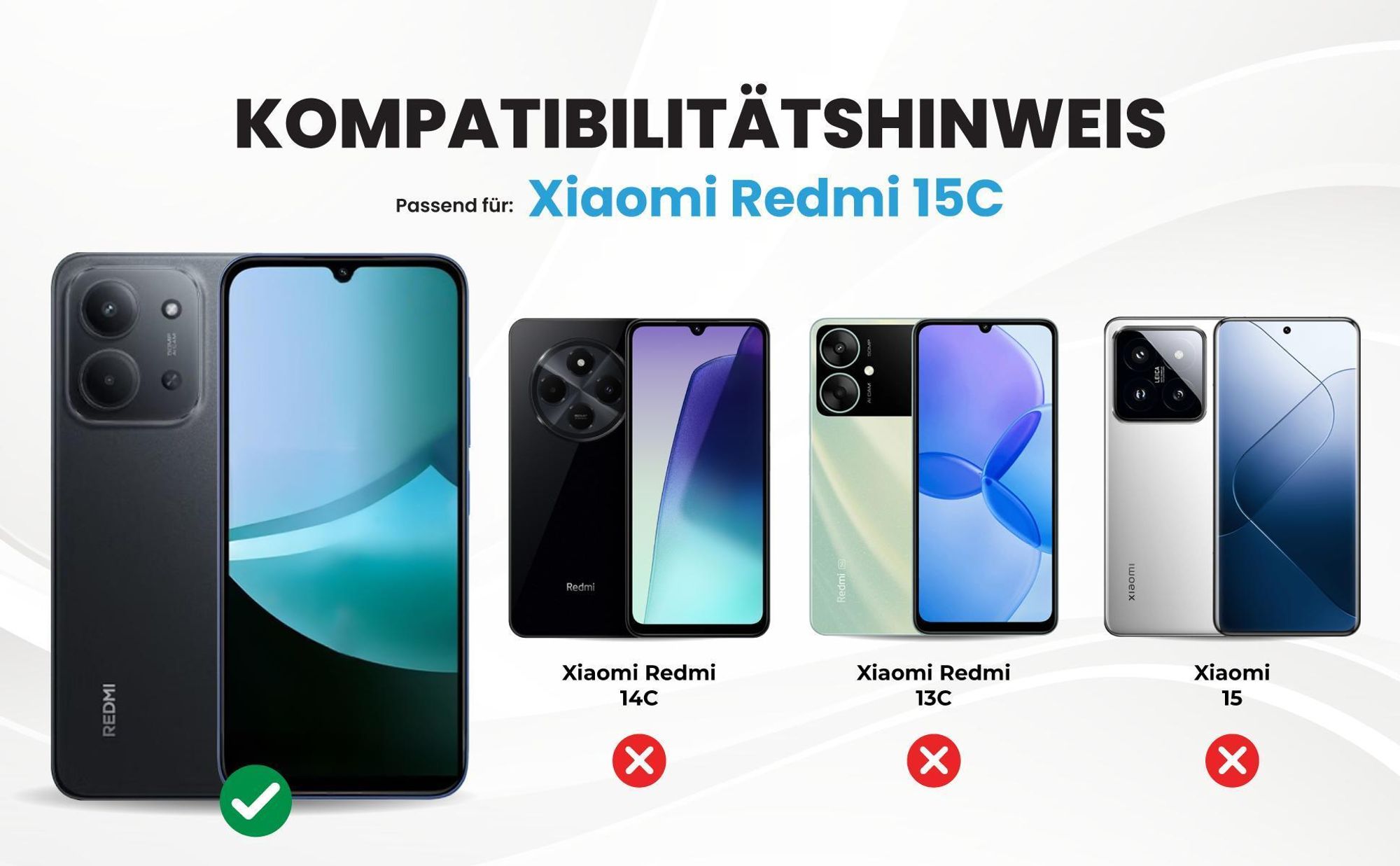 Kompatibilitätshinweise Hülle für Xiaomi Redmi 15C
