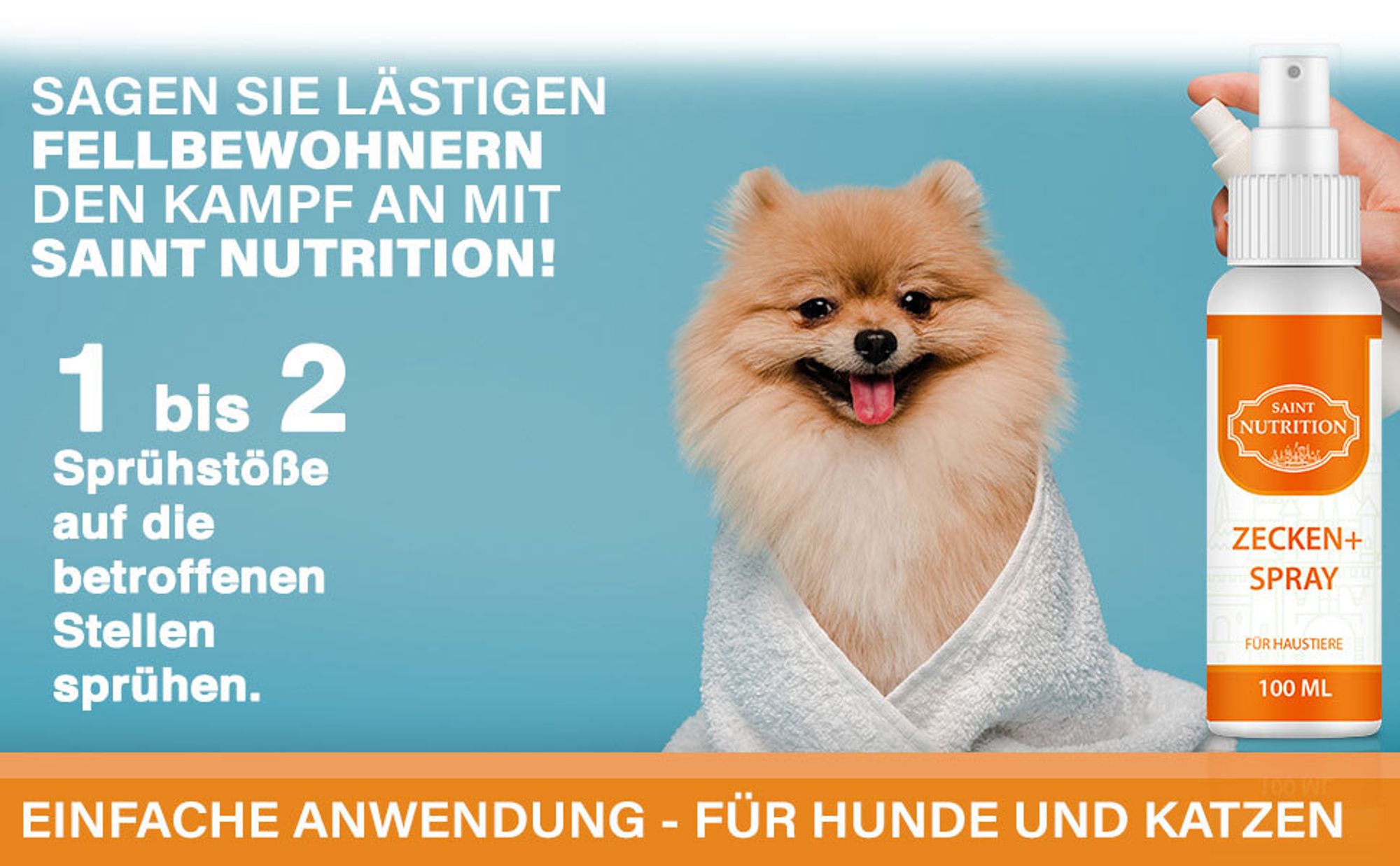 Saint Nutrition® Zecken+ Spray – zum Schutz vor Zeckenbefall – Abwеhr gegen Zecken - für Hunde und Katzen – Zeckenschutz Hund  – Schutz für Haustiere