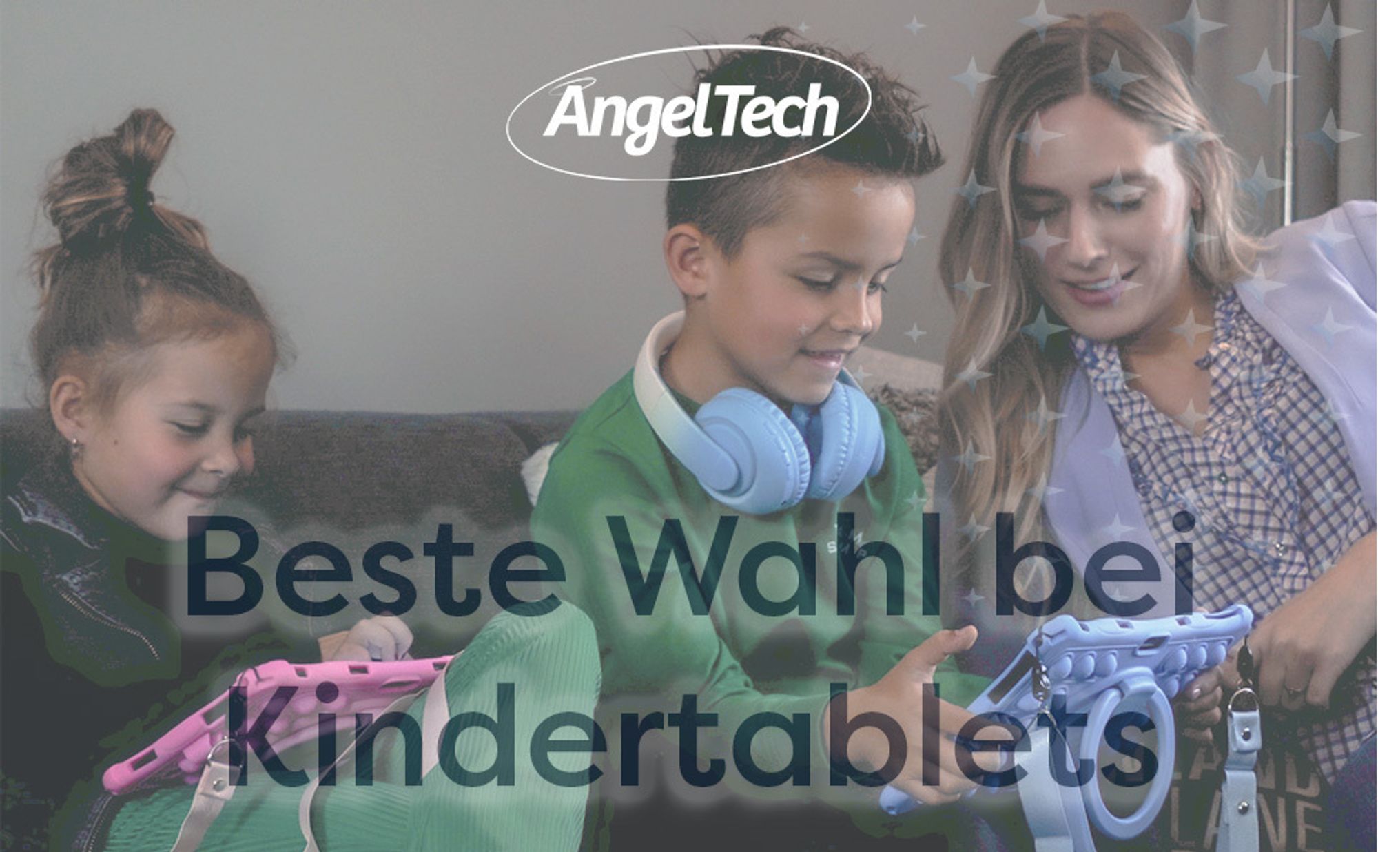 AngelTech: Beste Wahl bei Kindertablets