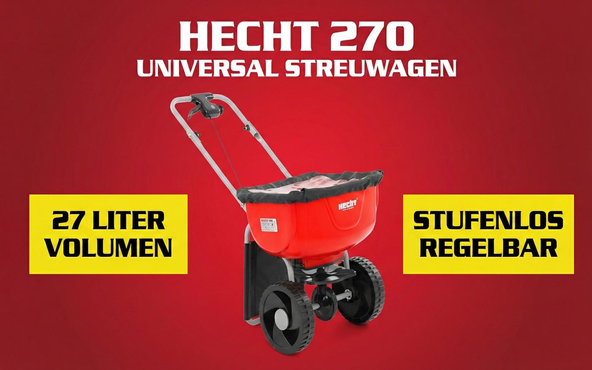 HECHT 270 Düngerstreuer Streuwagen | 27 Liter | mit Abdeckhaube | Stufenlose Mengeneinstellung