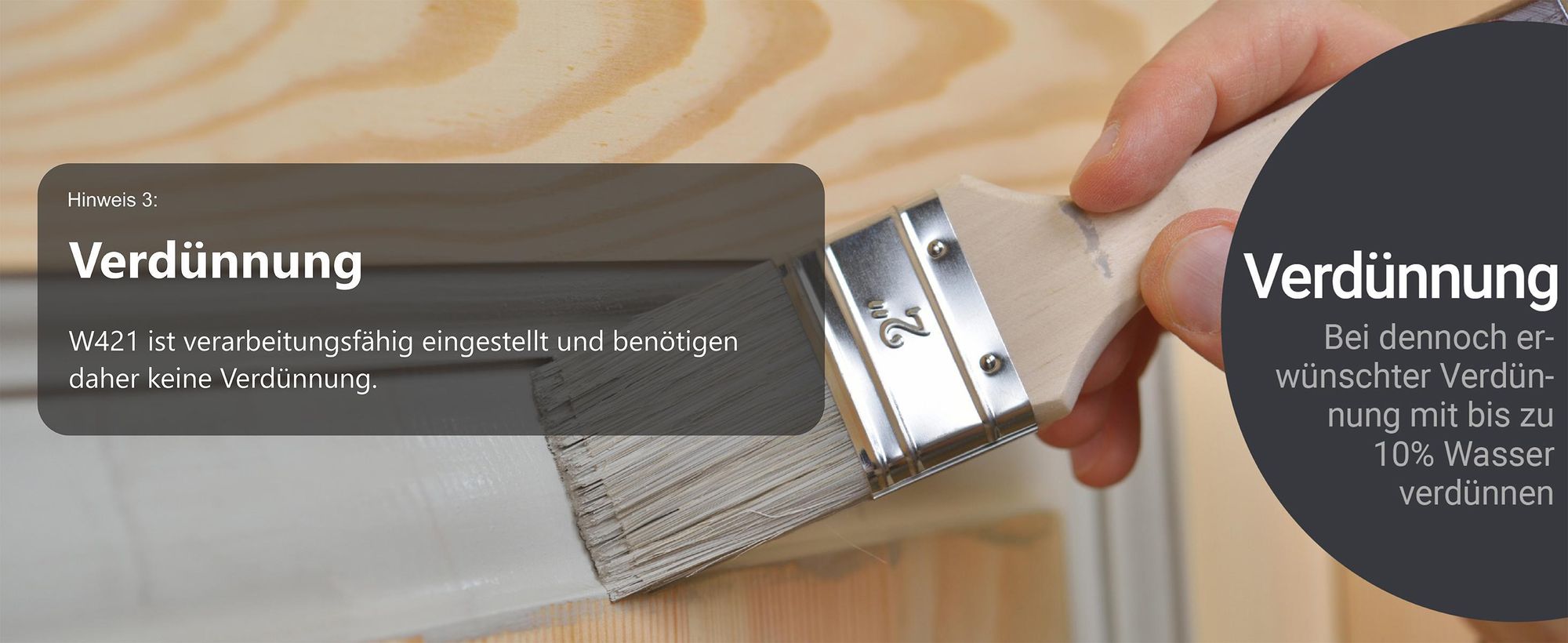 Hinweis zur WO-WE W421 Farbe: gebrauchsfertig, optional mit 10 % Wasser verdünnbar.