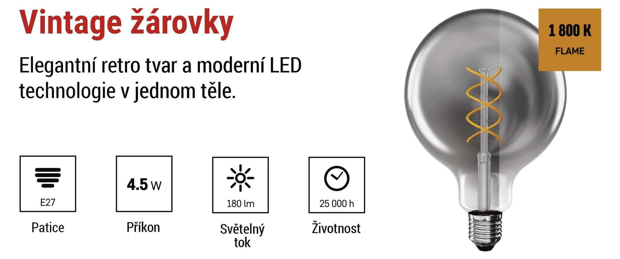 EMOS LED žárovka DECO SMOKED, 4,5W náhrada za 19W žárovku, patice E27, tvar Globe G125, jas 180lm, teplá bílá 1800K, kouřová barva, Z58311