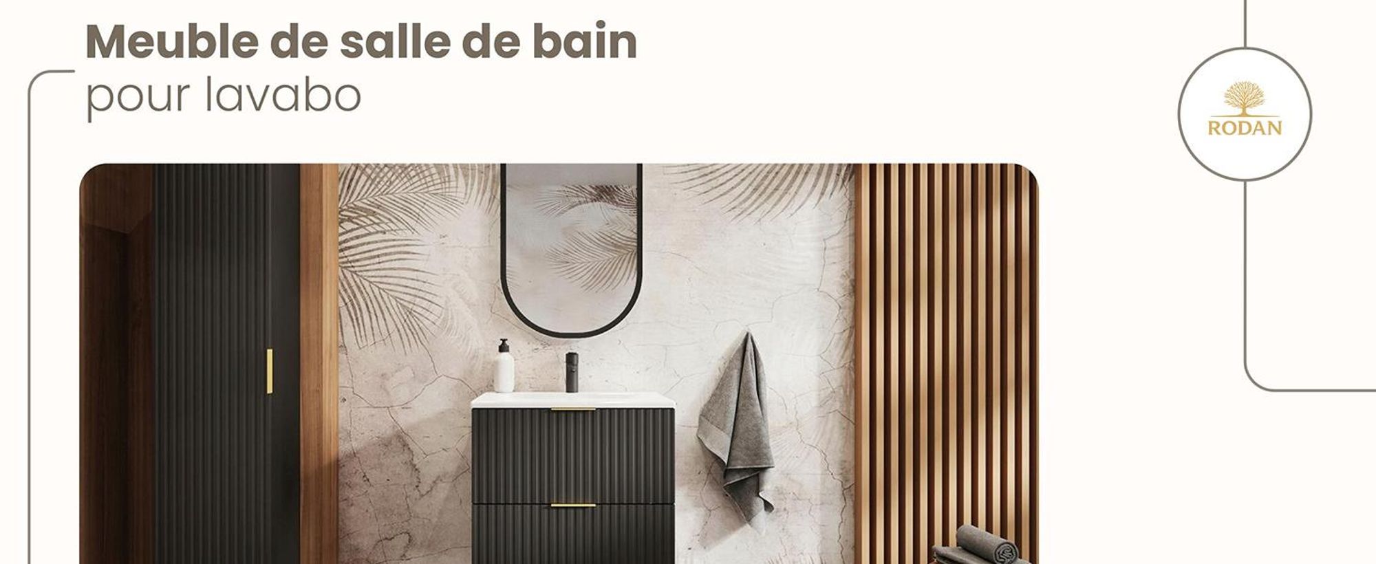 RODAN, meuble de salle de bain, armoire moderne, meuble sous vasque, meuble sous lavabo