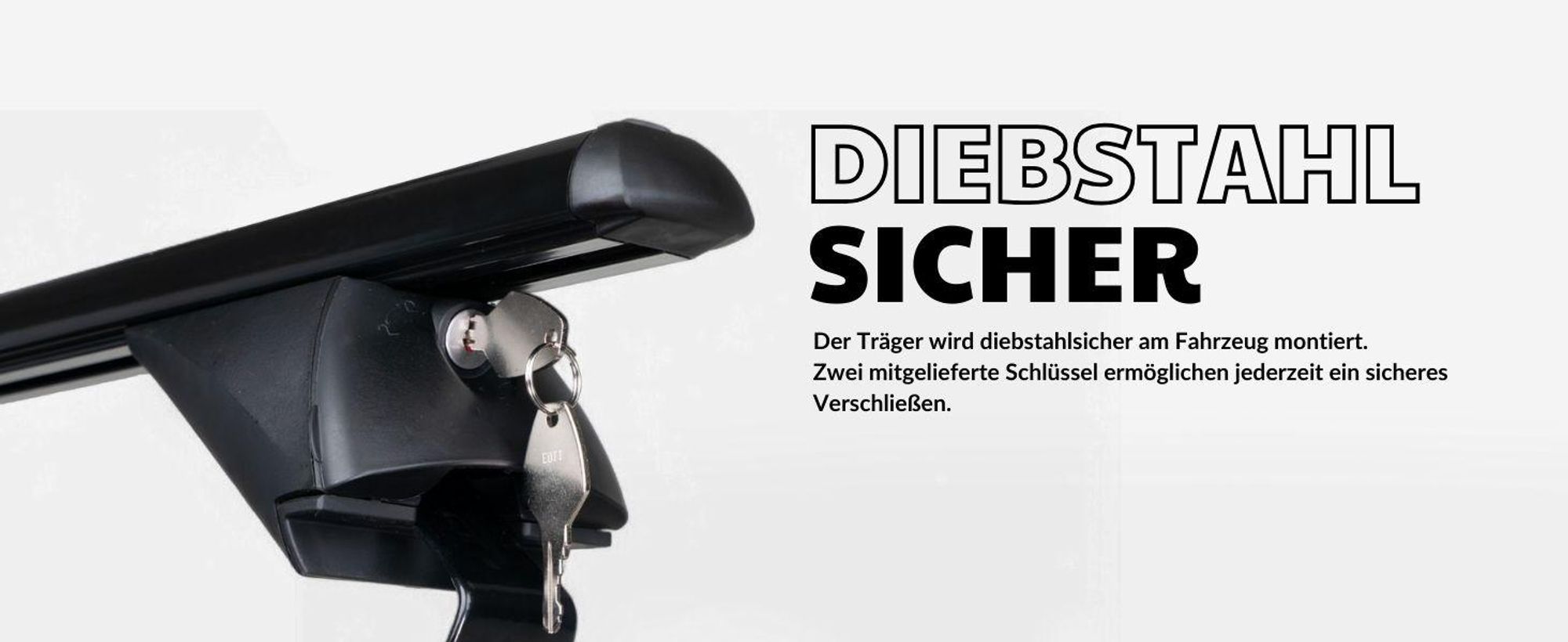 Diebstahlsicherer Träger mit zwei Schlüsseln zur sicheren Montage.