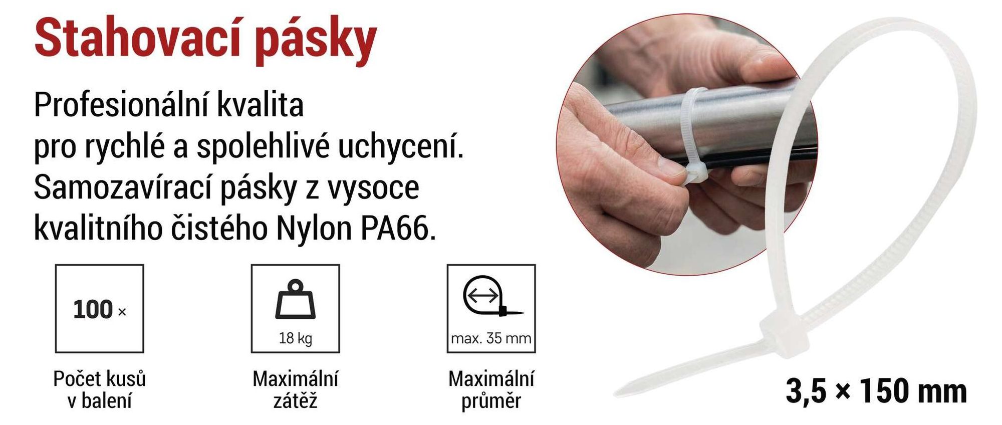 EMOS 100 ks nylonových stahovacích pásek PA66 pro vnitřní použití, 150 x 3,5 mm, pro svazky kabelů o max. Ø 3,5 cm, samozamykací, bílé, A2844