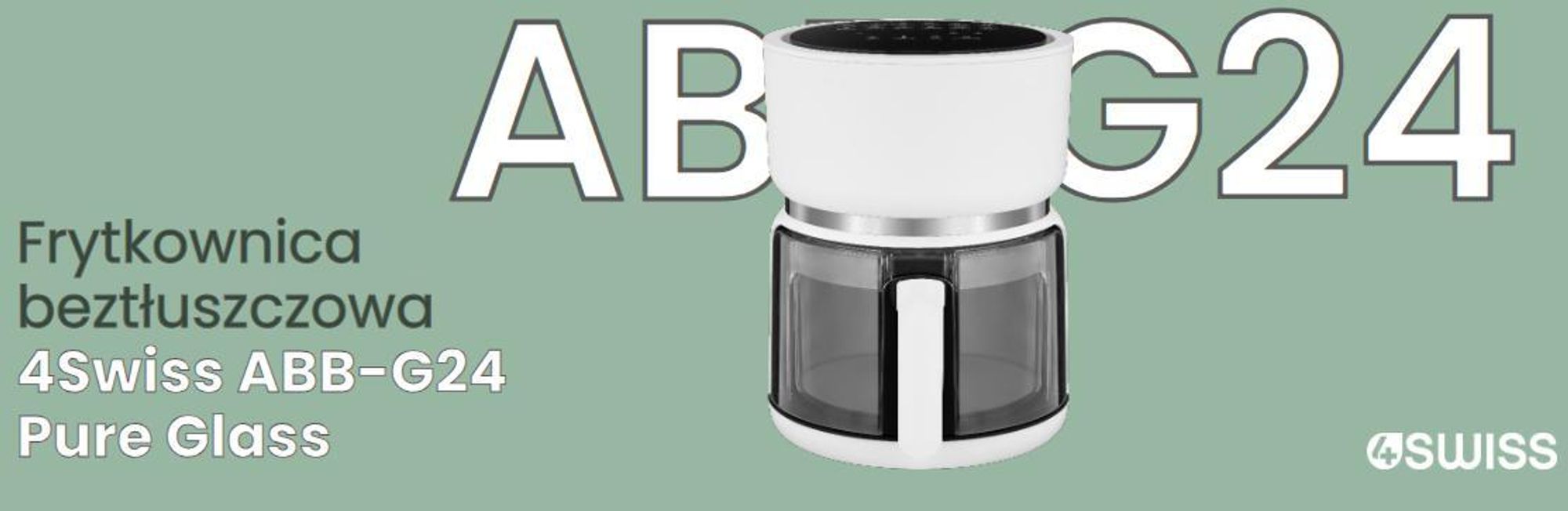 Frytkownica na gorące powietrze 4Swiss ABB-G24 Pure Glass 3L, biała, z szklaną szufladą, 1200 W, ekran dotykowy, bez tłuszczu, energooszczędna, można myć w zmywarce