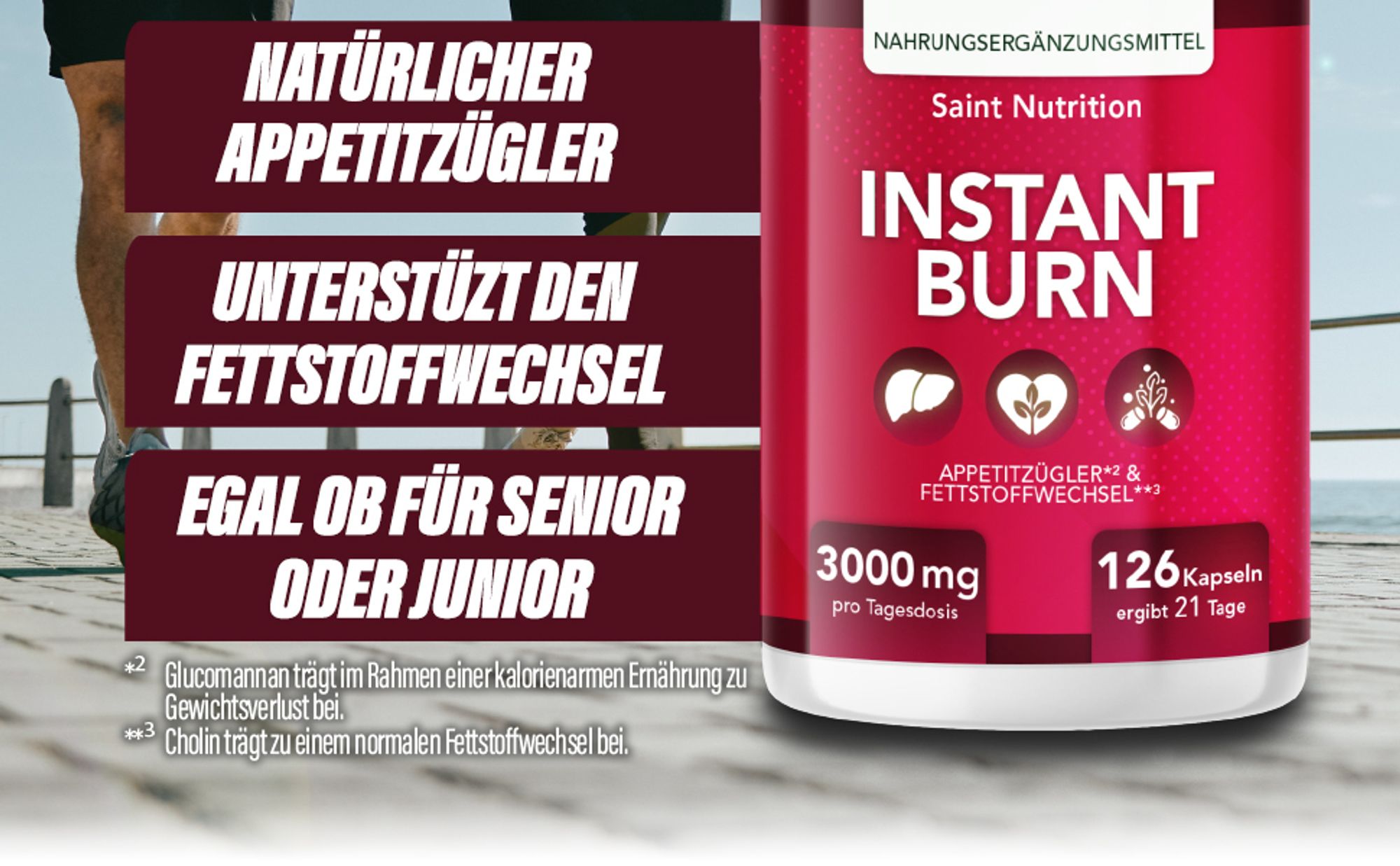 Saint Nutrition® Instant Burn – Appеtitzügler – hochdosiert - Glucomannan, Cholin, Vitamin B1 + B6 – Unterstützung für Abnеhmen - schnell abnеhmen