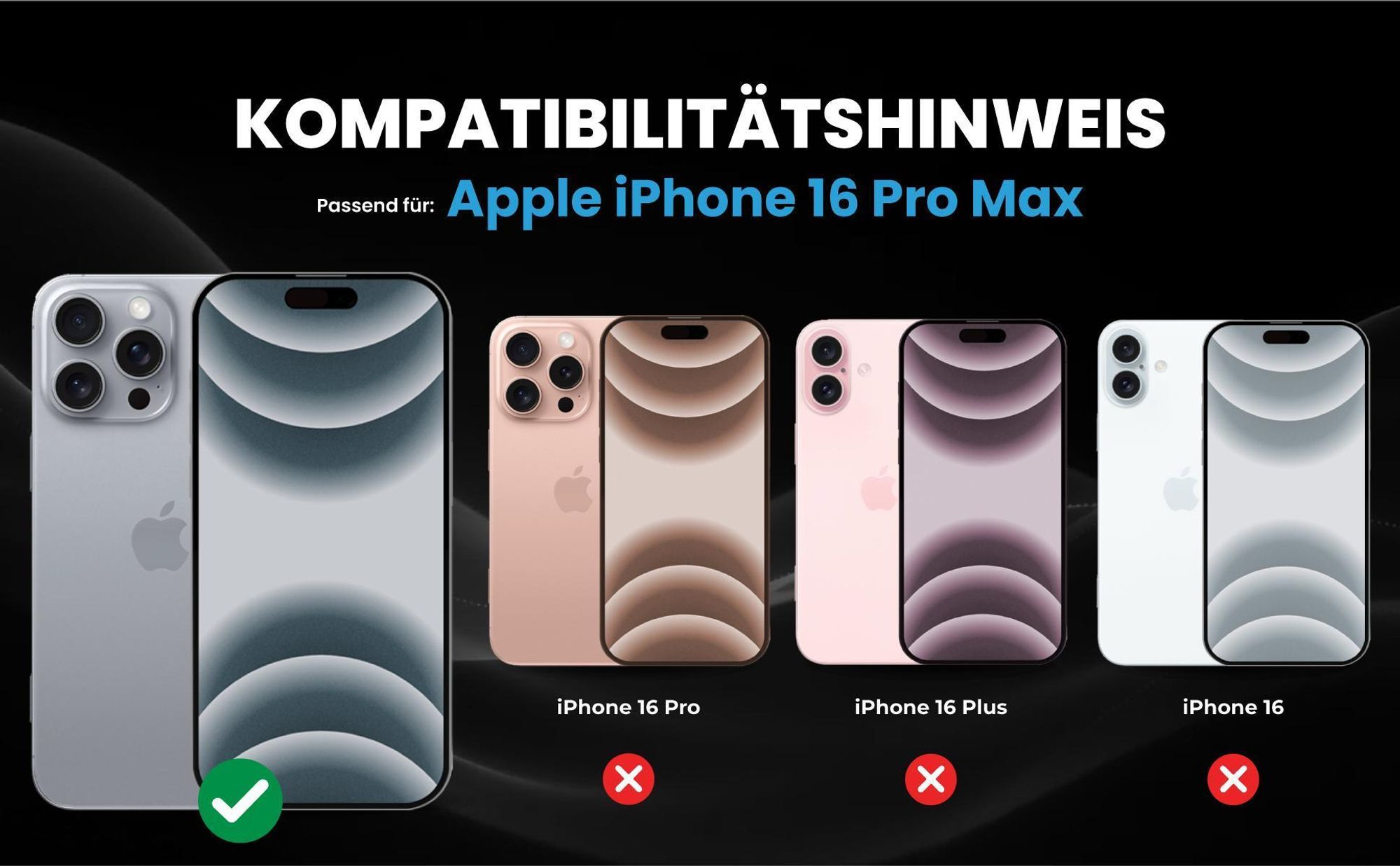 Kompatibilitätshinweise Hülle für Apple iPhone 16 Pro Max