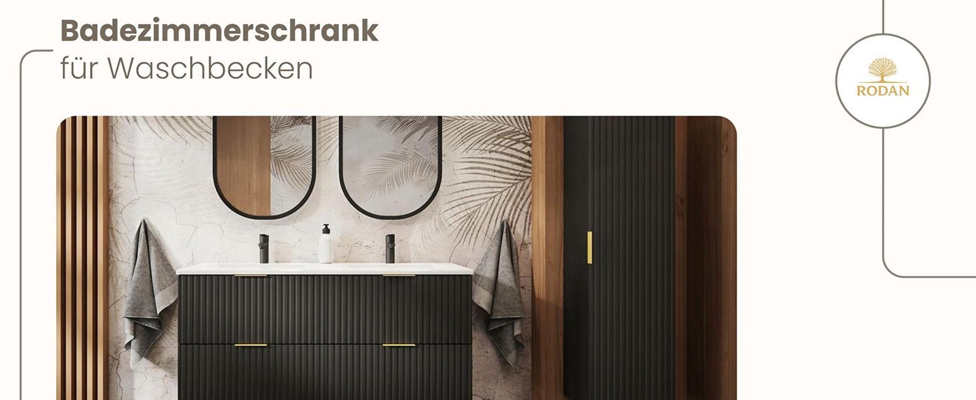 RODAN, Badmöbel, Badschrank, Badezimmermöbel, Badezimmer, MODERN, Waschbeckenunterschrank