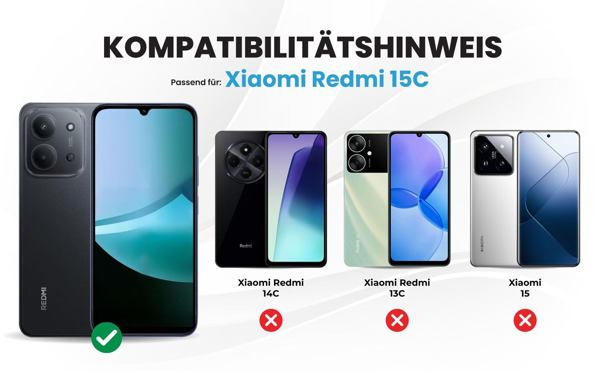 Kompatibilitätshinweise Hülle für Xiaomi Redmi 15C