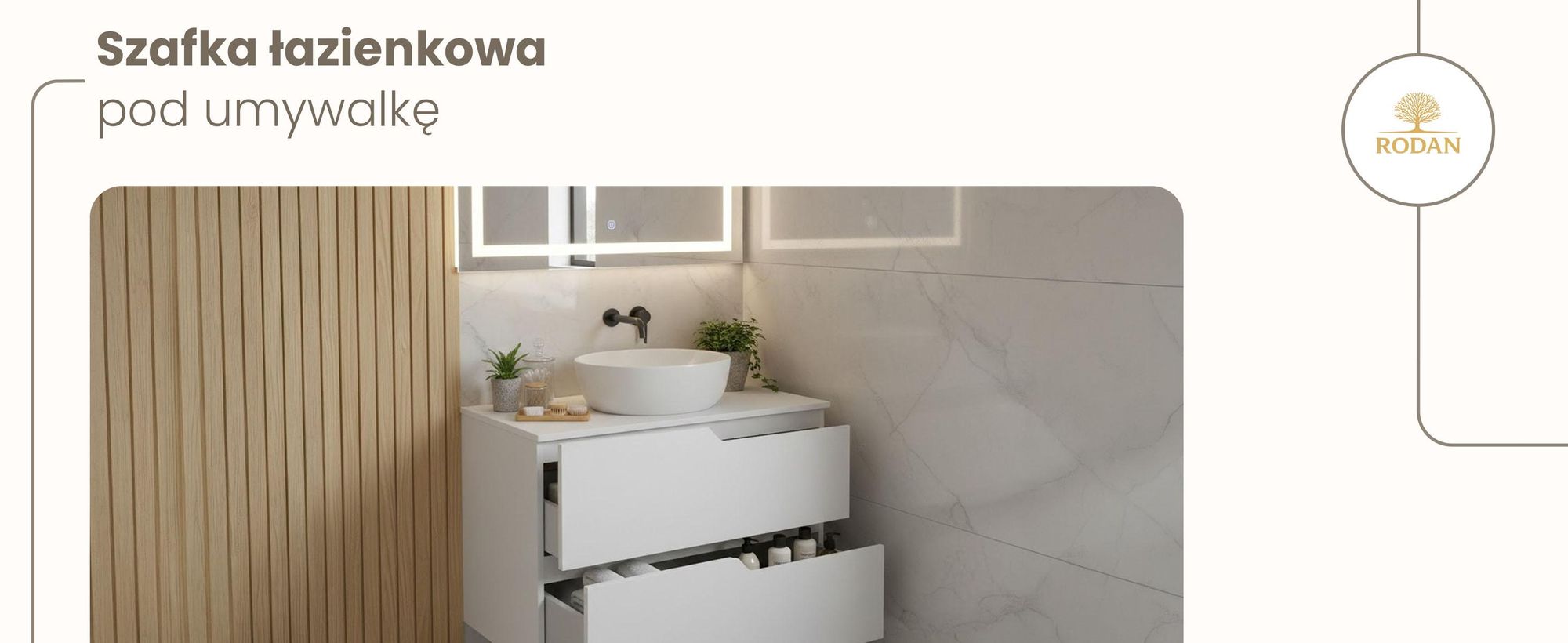 RODAN, szafka łazienkowa, szafka pod umywalkę, meble łazienkowe, szafka z szufladami