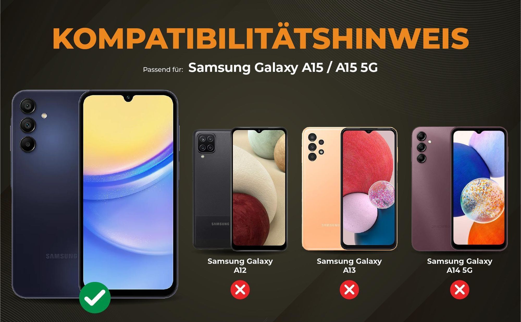Kompatibilitätshinweise Hülle für Samsung Galaxy A15 / A15 5G
