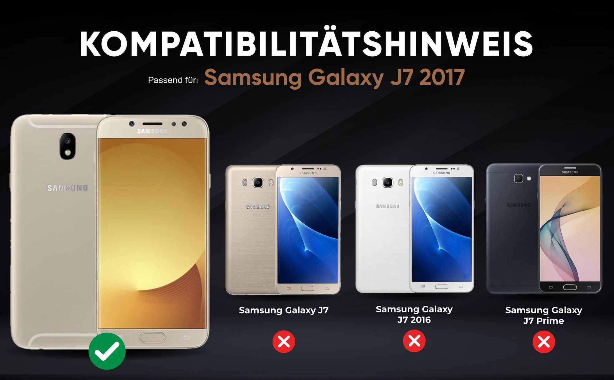 Kompatibilitätshinweise Hülle für Samsung Galaxy J7 2017