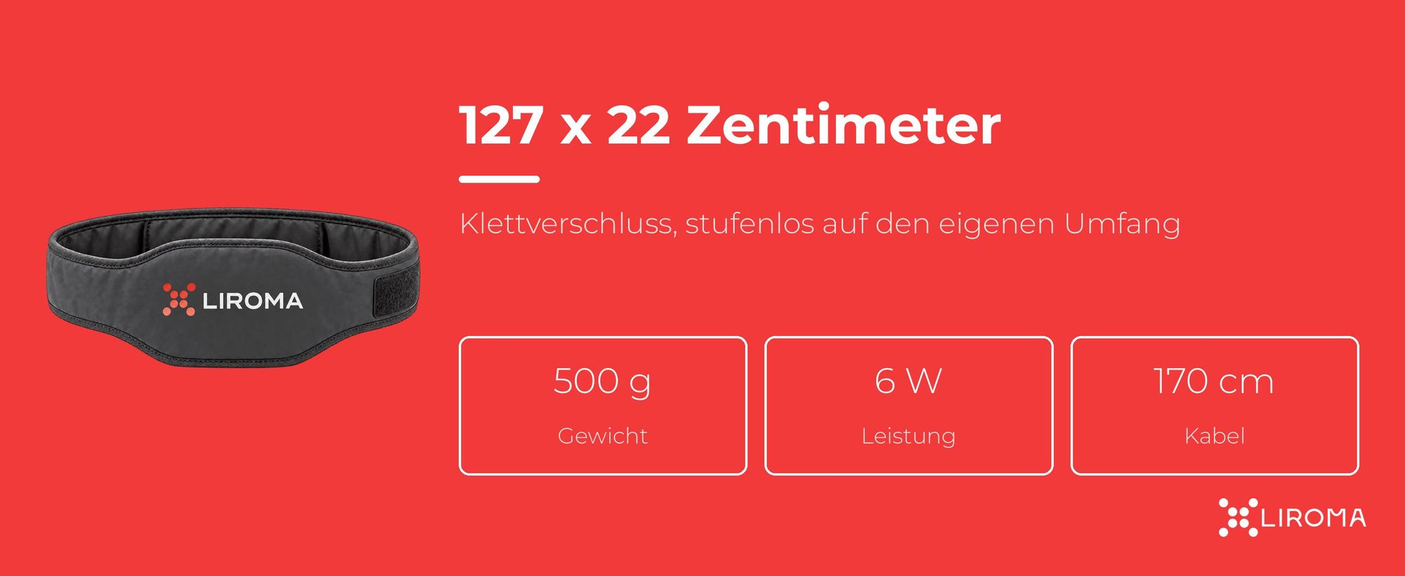 LIROMA HeatPULSE Wärmegürtel 127 x 22 cm mit Klettverschluss, 500 g, 6 W