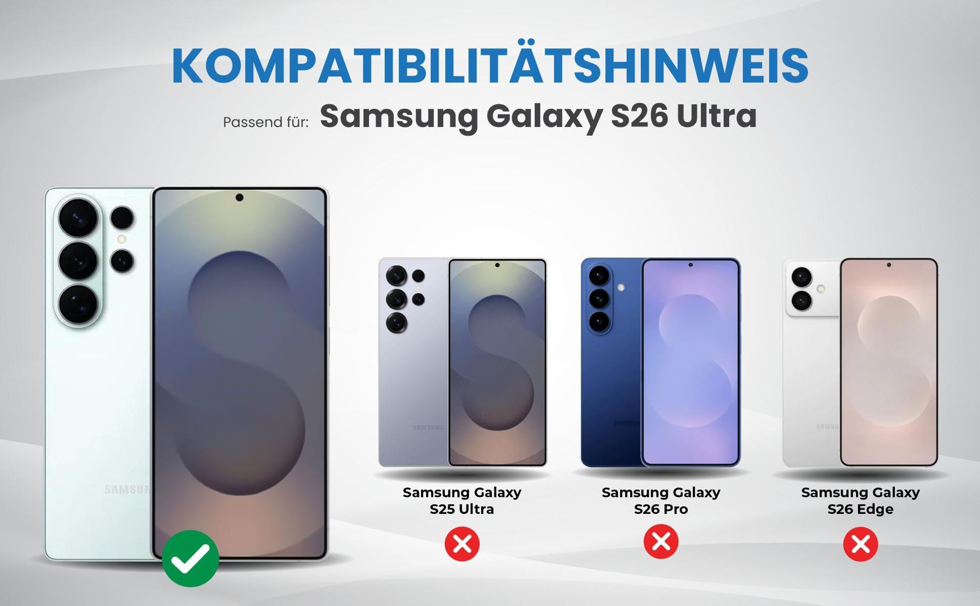 Kompatibilitätshinweise Hülle für Samsung Galaxy S26 Ultra