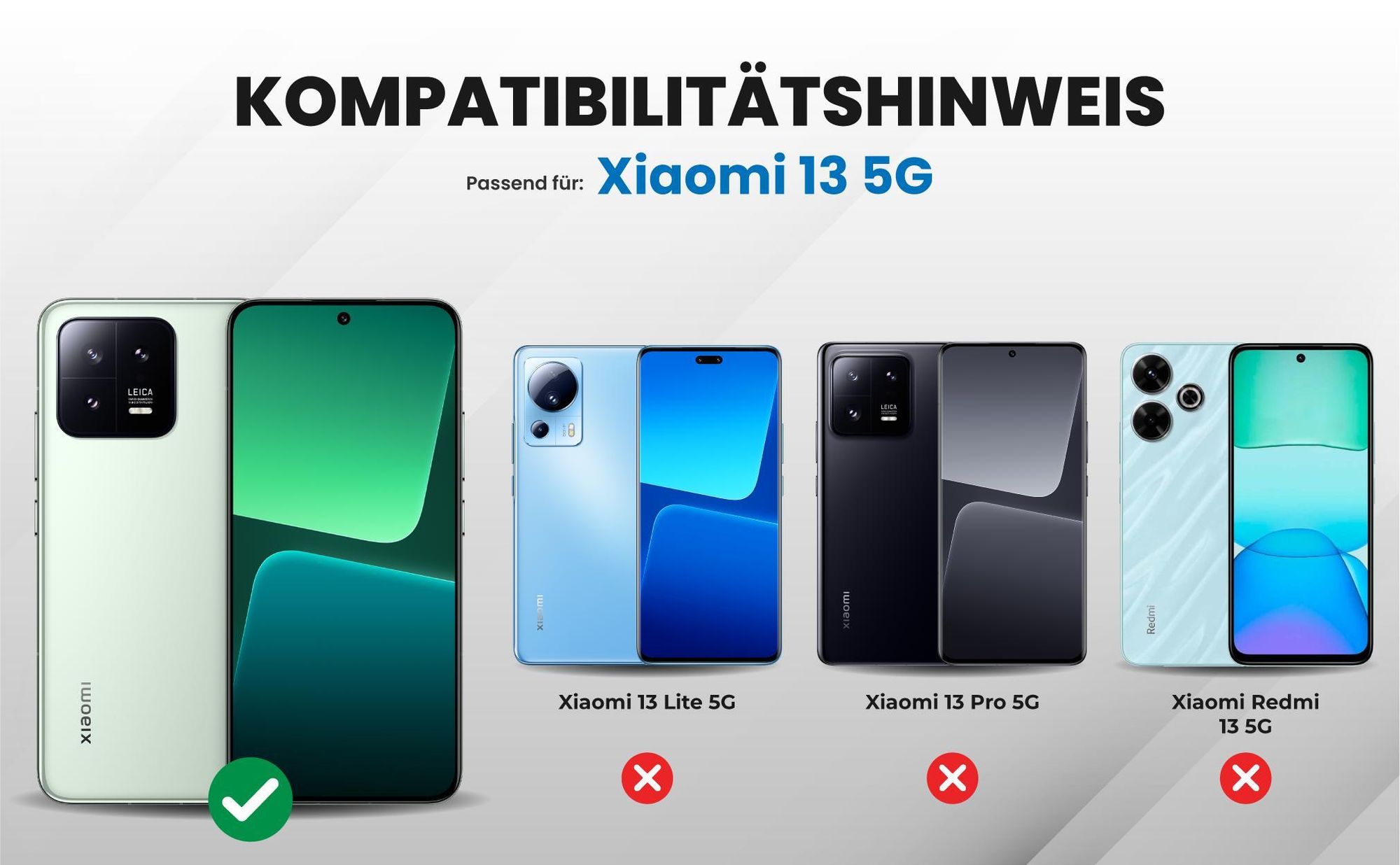 Kompatibilitätshinweise Hülle für Xiaomi 13 5G