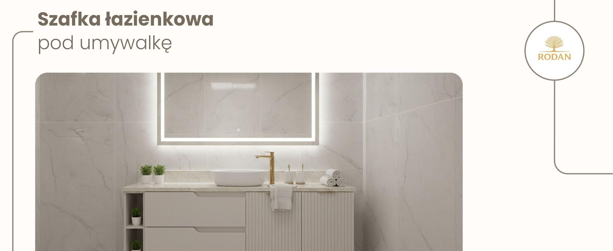 RODAN, szafka łazienkowa, szafka pod umywalkę, meble łazienkowe, szafka z szufladami