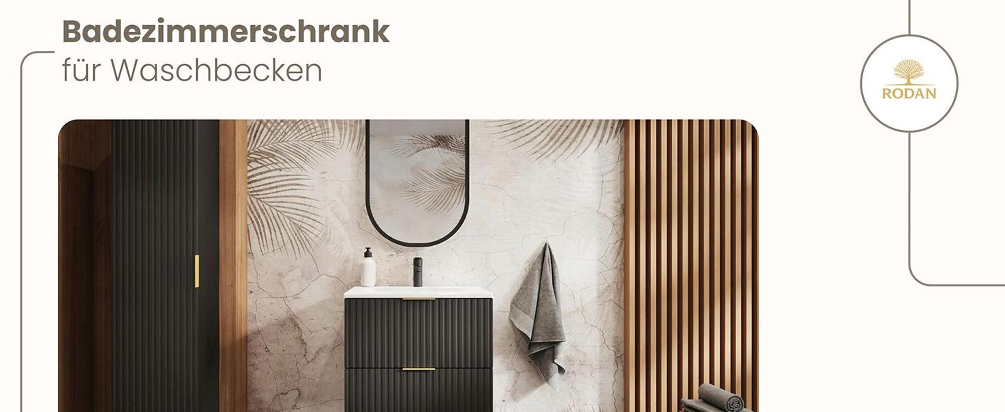RODAN, Badmöbel, Badschrank, Badezimmermöbel, Badezimmer, MODERN, Waschbeckenunterschrank