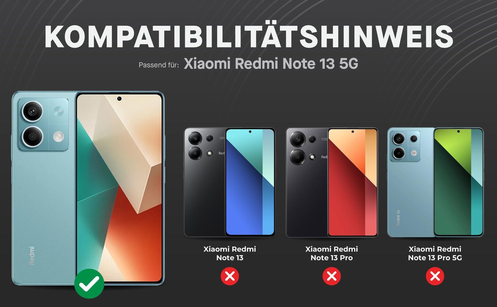 Kompatibilitätshinweise Displayglas für Xiaomi Redmi Note 13 5G