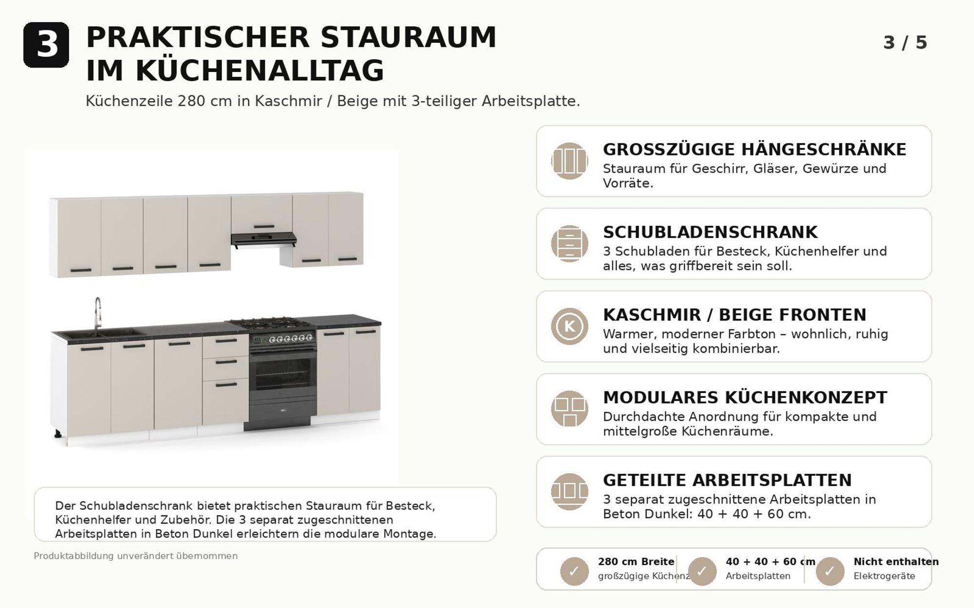 Praktischer Stauraum der Küchenzeile 280 cm Kaschmir mit Schubladenschrank