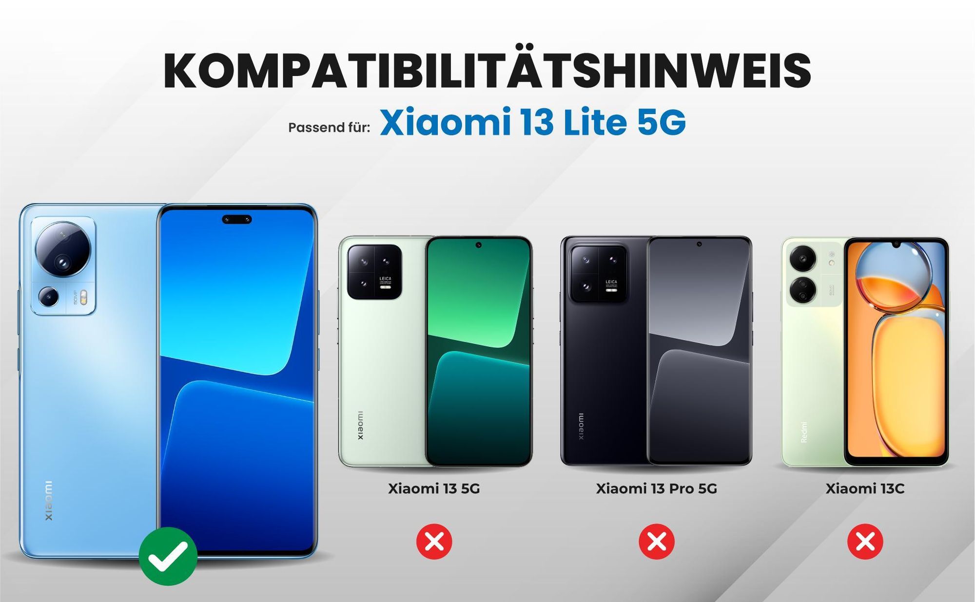 Kompatibilitätshinweise Hülle für Xiaomi 13 Lite 5G