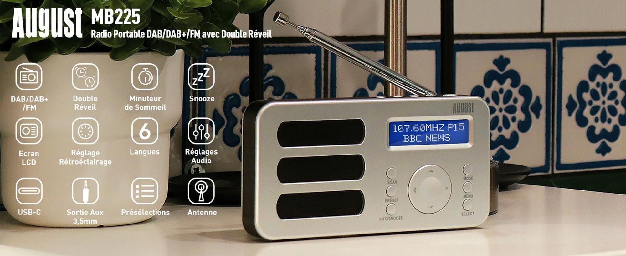 August MB225 Radio portable avec fonction DAB+ / DAB/FM RDS 40 présélections Radio-réveil numérique Radio numérique stéréo/mono avec minuterie de mise en veille Double alarme